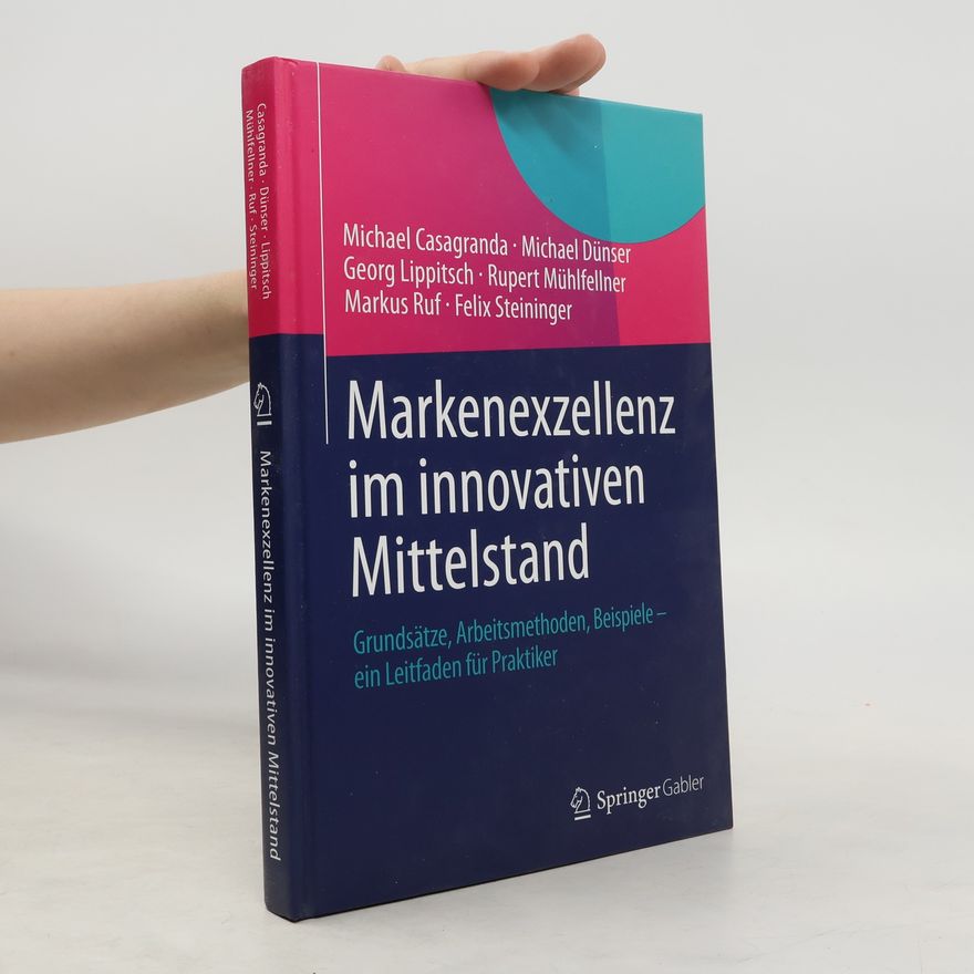 Georg Lippitsch Markenexzellenz im innovativen Mittelstand