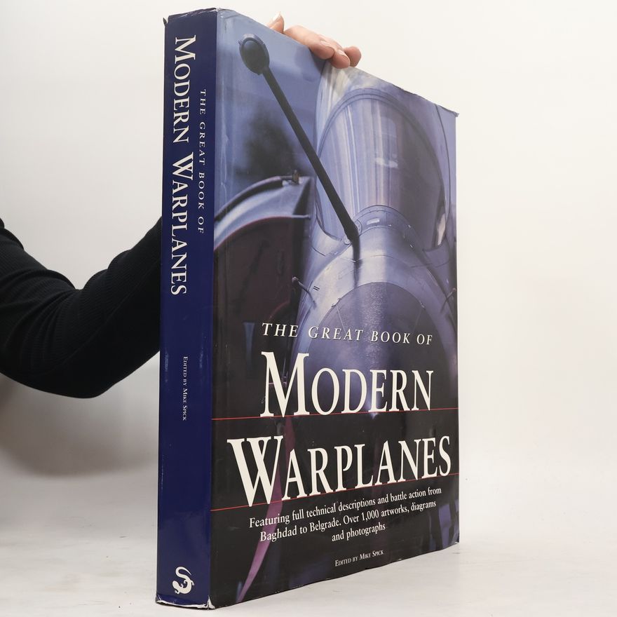 Bill Sweetman The Great Book of Modern Warplanes