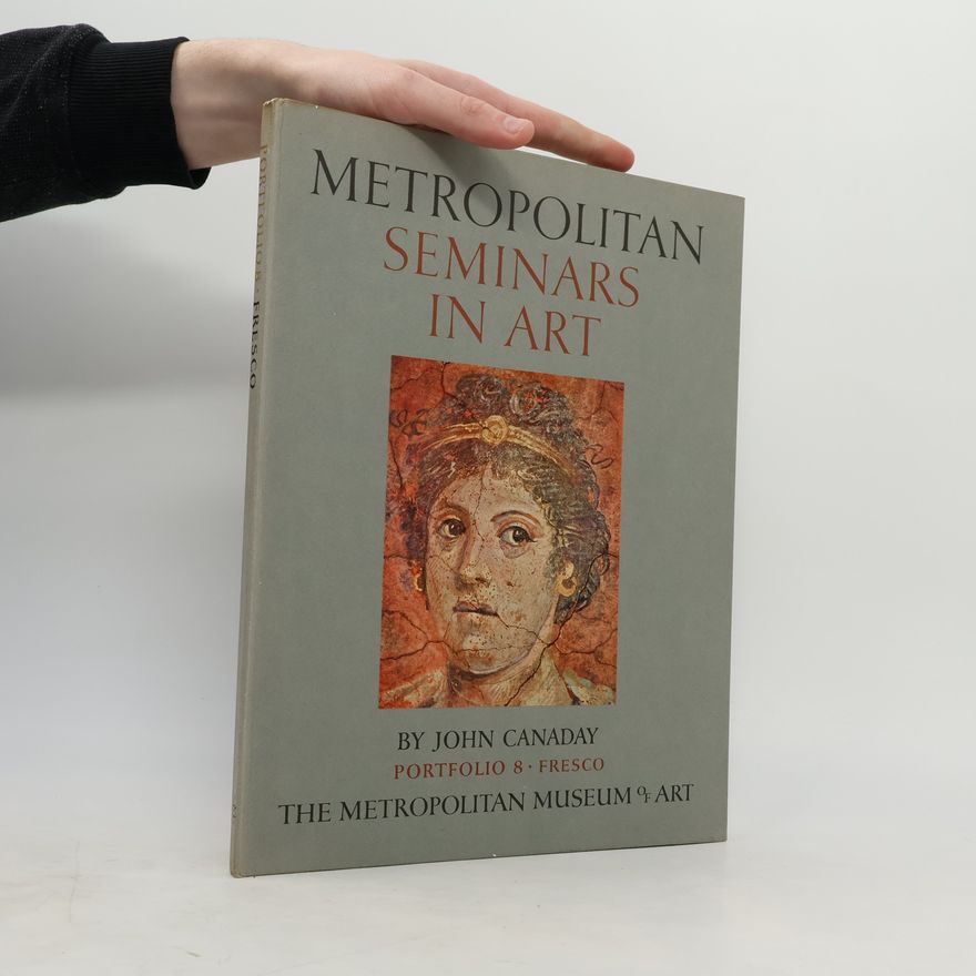 John Canaday Metropolitan Seminars in Art 8