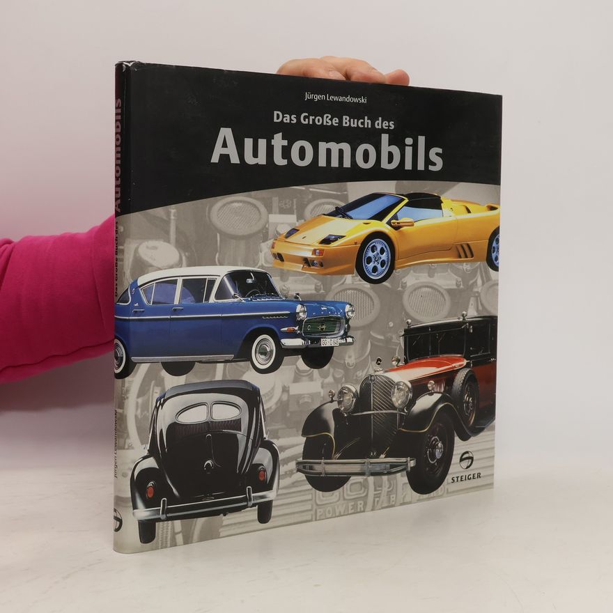 Jürgen Lewandowski Das große Buch des Automobils