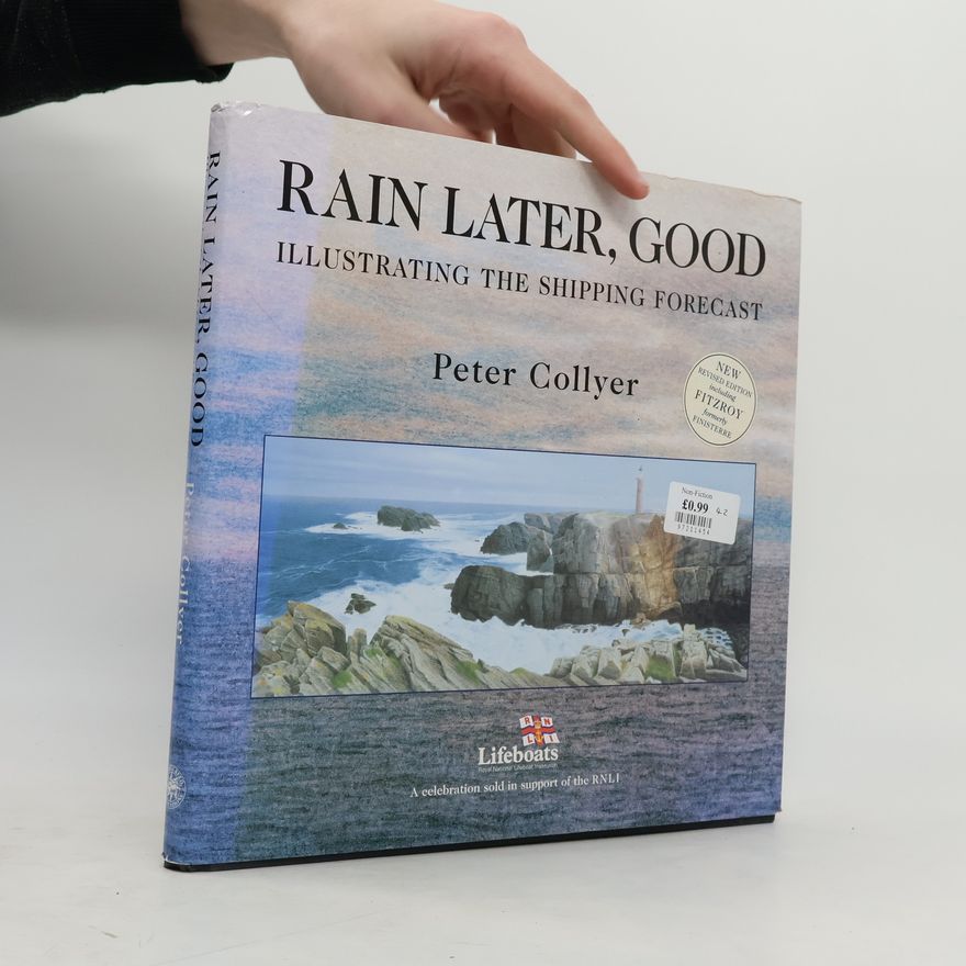 Peter Collyer Rain Later, Good