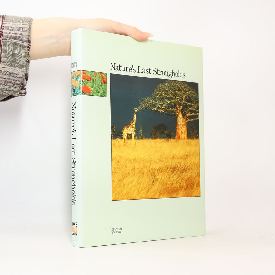 Robert Burton Nature's Last Strongholds