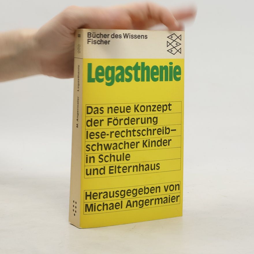 Michael Angermaier Bücher des Wissens: Legasthenie