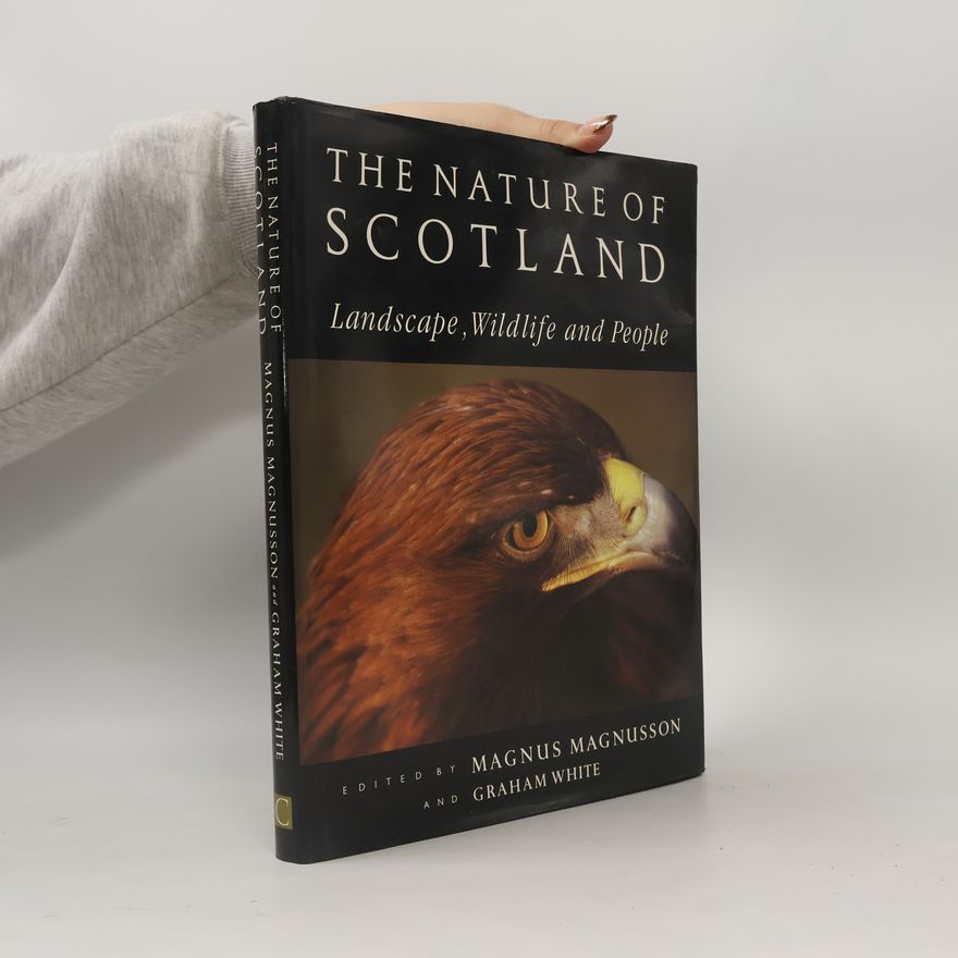 Magnus Magnusson The Nature of Scotland