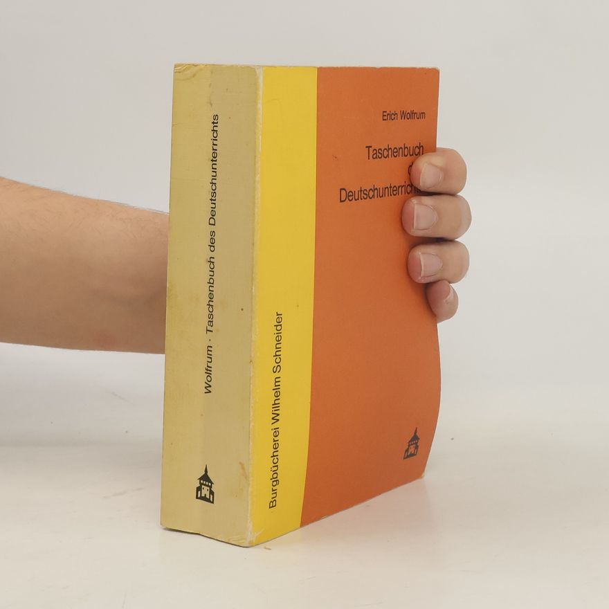 Erich Wolfrum Taschenbuch des Deutschunterrichts
