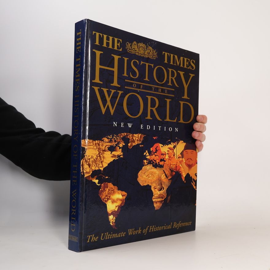 Richard Overy The Times History of the World