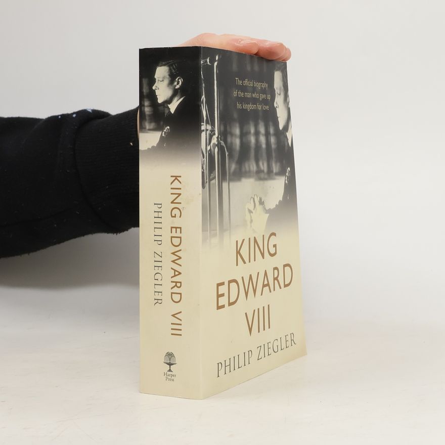 Philip Ziegler King Edward VIII