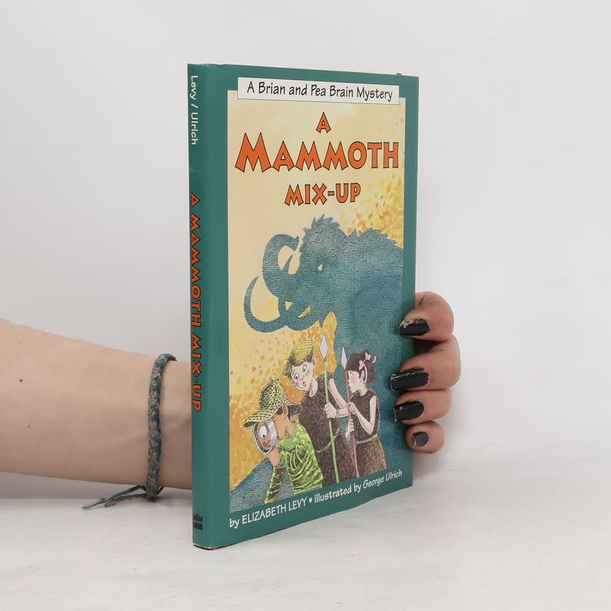 Elizabeth Levy A Mammoth Mix-Up