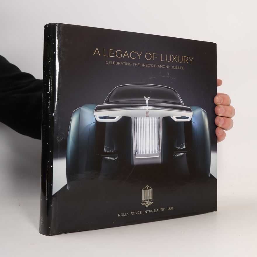 Autorenkollektiv A Legacy of Luxury