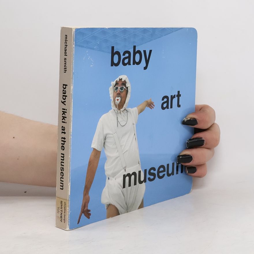 Michael Farris Smith Baby Art Museum