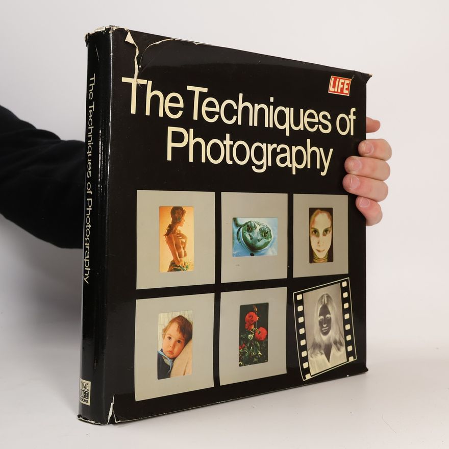 Auteurscollectief The Techniques of Photography
