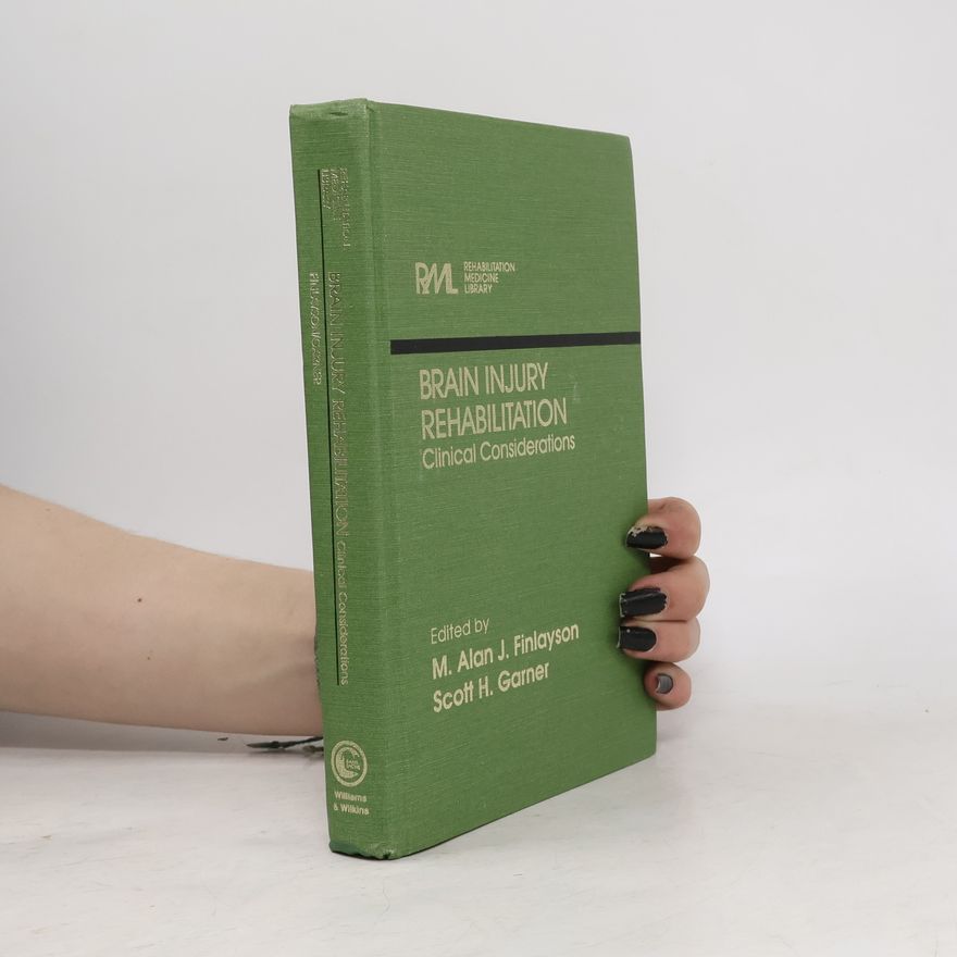 M. Alan J. Finlayson Rehabilitation Medicine Library: Brain Injury Rehabilitation