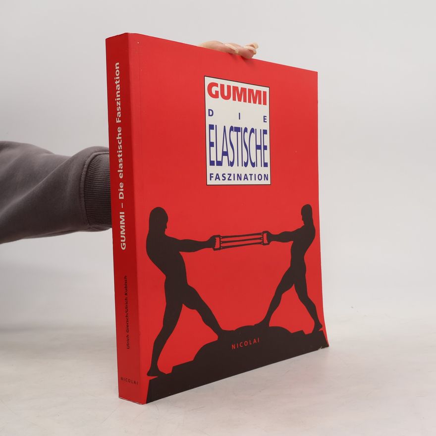 Ulrich Giersch Gummi