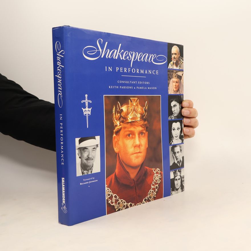 Various authors Shakespeare in Performance