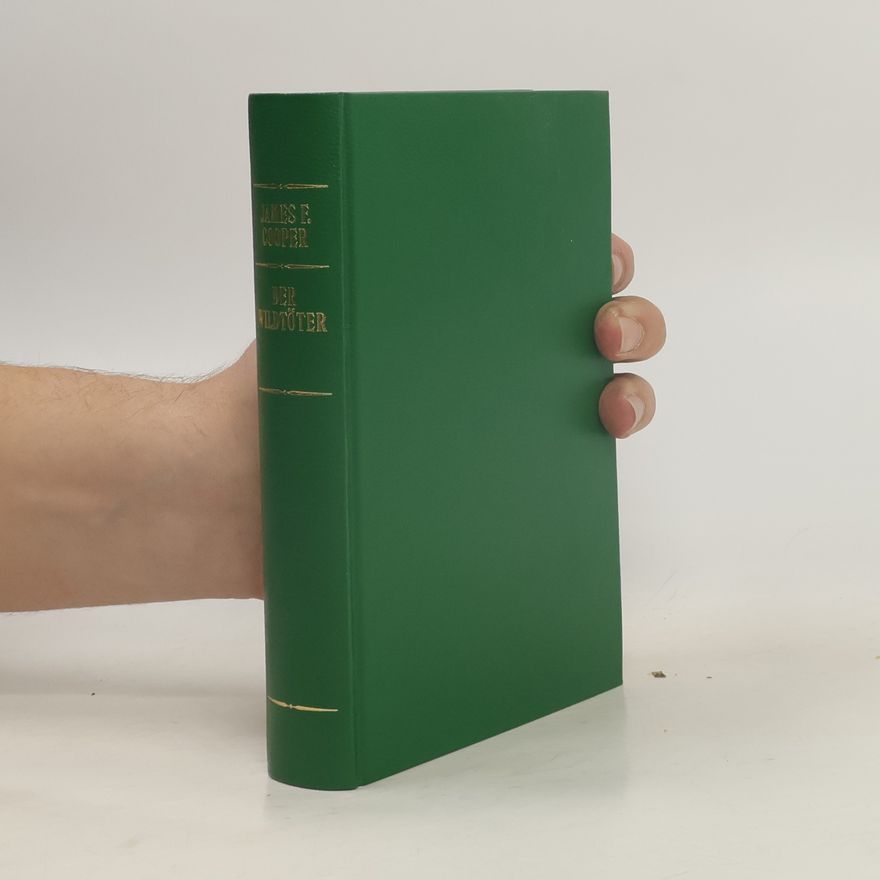 James Fenimore Cooper Der Wildtöter