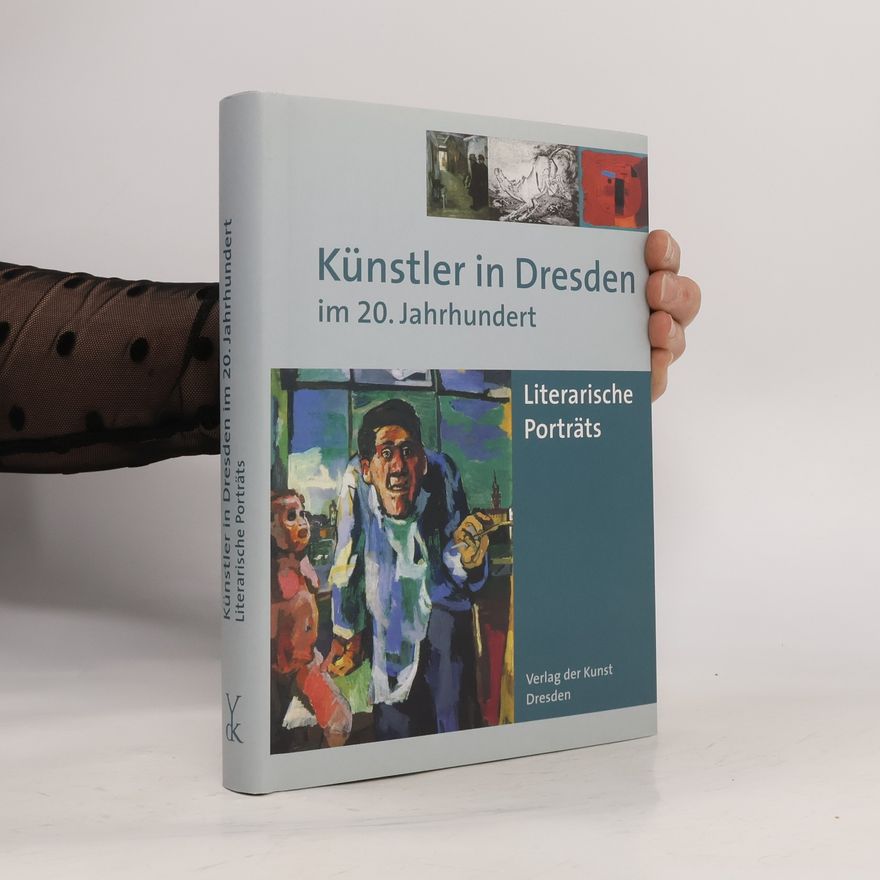 Hans-Peter Lühr Künstler in Dresden im 20. Jahrhundert