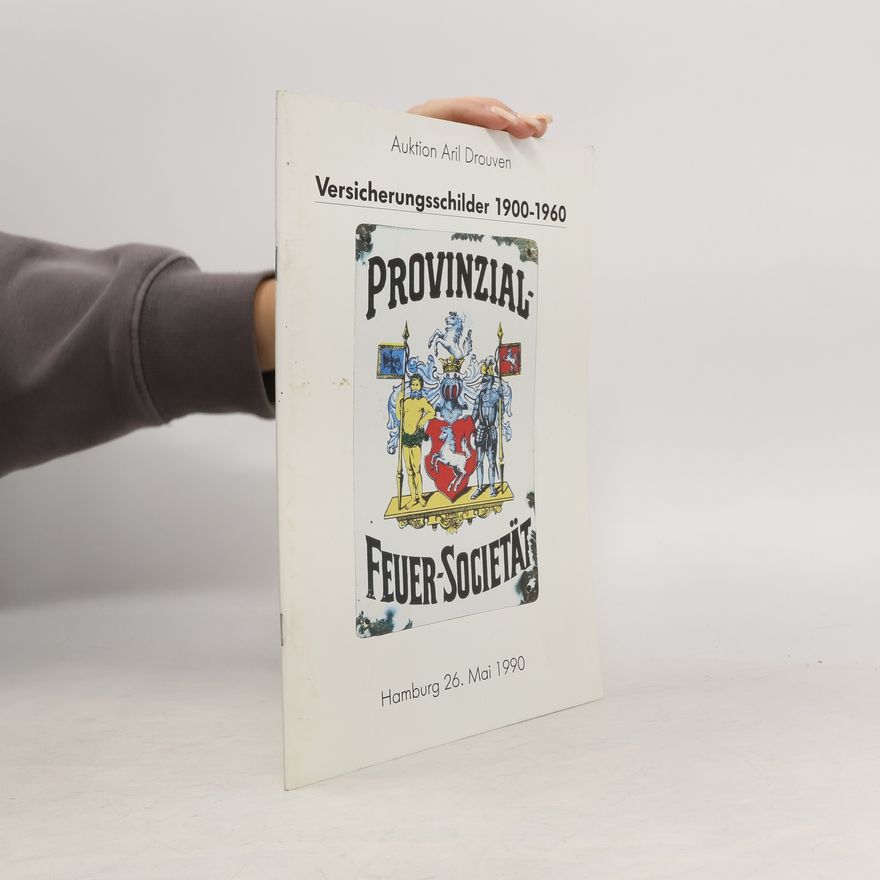 Collectif d'auteurs Versicherungsschilder 1900-1960