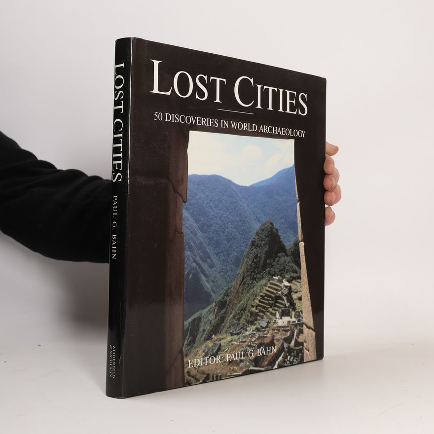 Paul Bahn Lost Cities