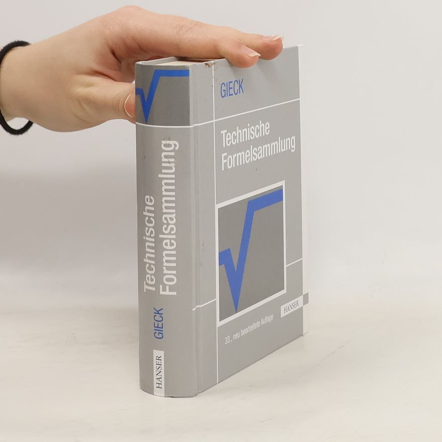 Kurt Gieck Technische Formelsammlung