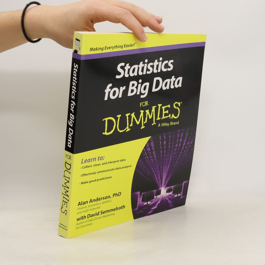 David Semmelroth Statistics for Big Data For Dummies