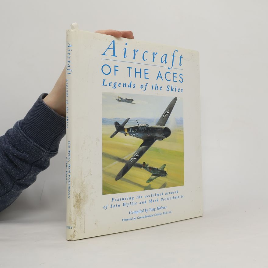 Iain Wyllie Aircraft Of The Aces