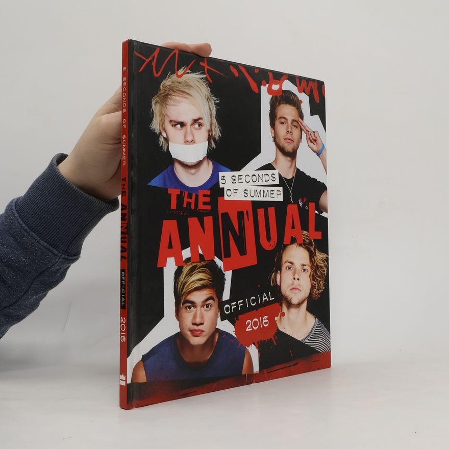 5 Seconds of Summer 5 Seconds of Summer. The Annual. 2016