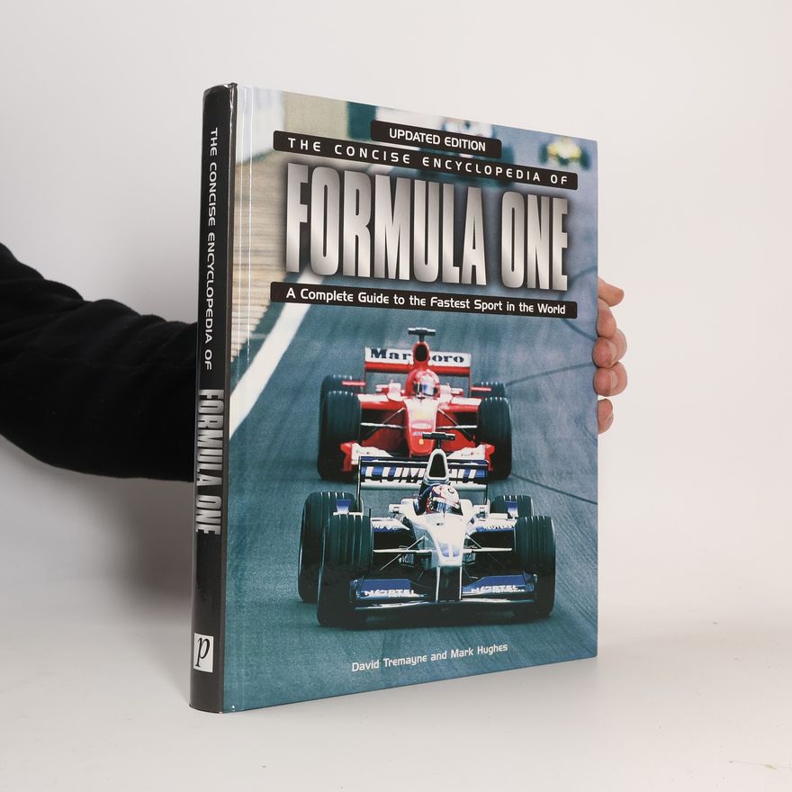 David Tremayne Concise Encyclopaedias: Formula One - Updated Edition