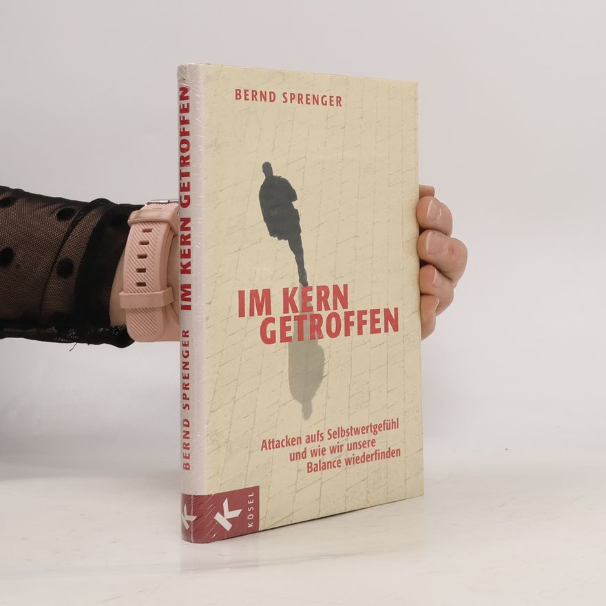 Bernd Sprenger Im Kern getroffen