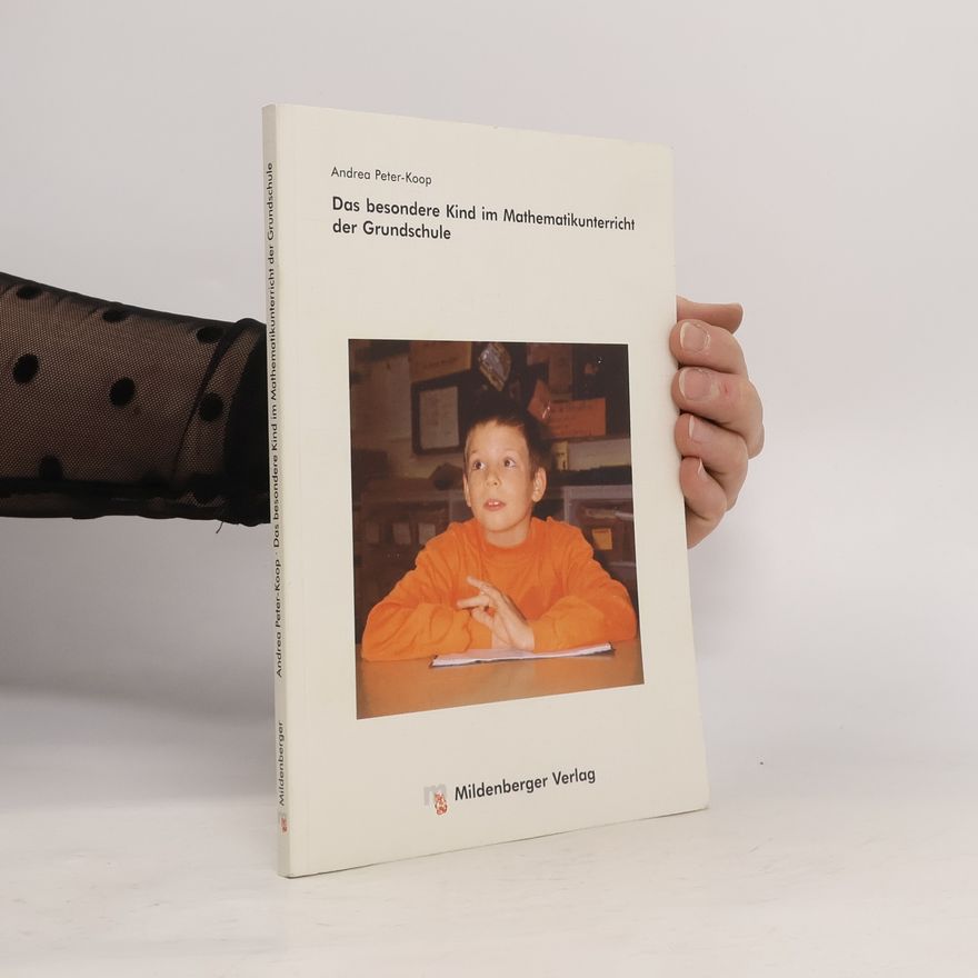 P. Bardy Das besondere Kind im Mathematikunterricht der Grundschule