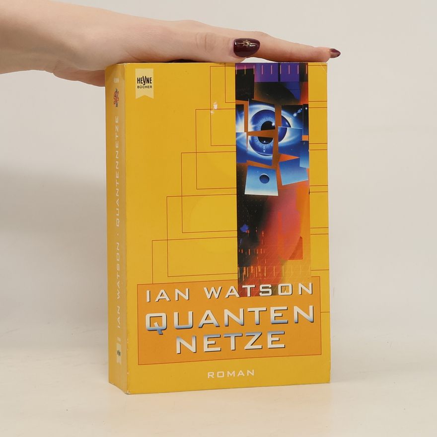 Ian Watson Quantennetze.