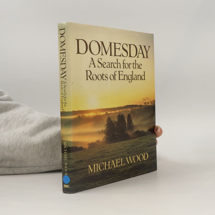 Michael Wood Domesday