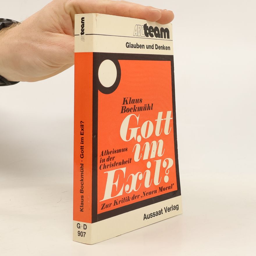 Klaus Bockmuehl Gott im Exil?