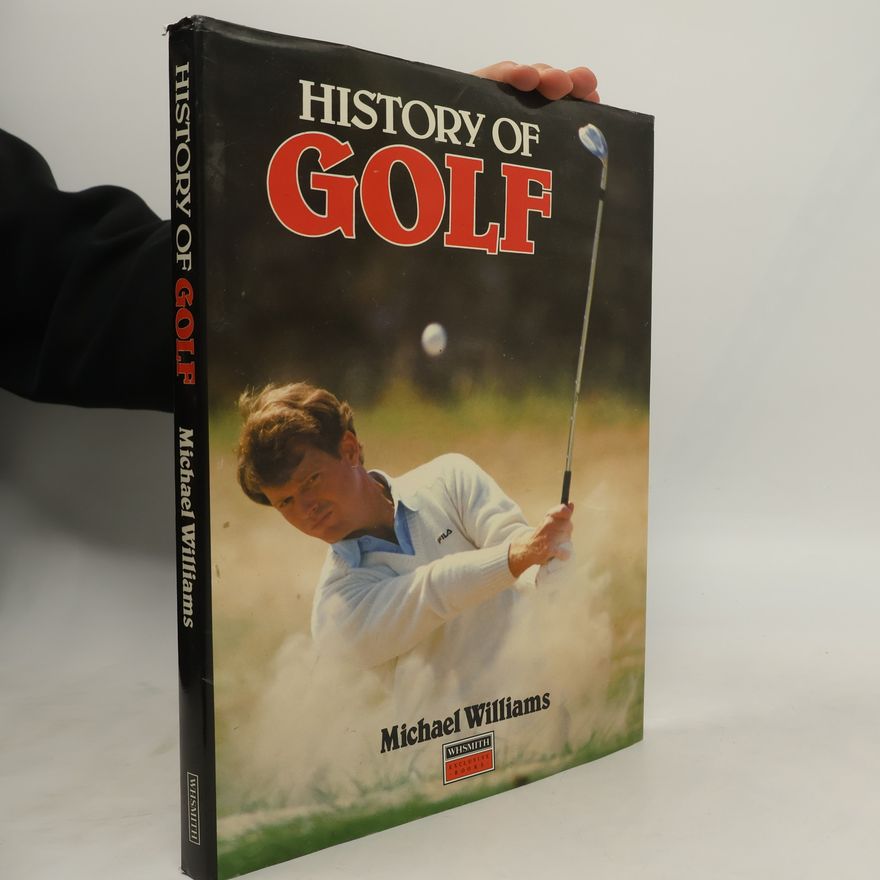Michael Williams History of Golf