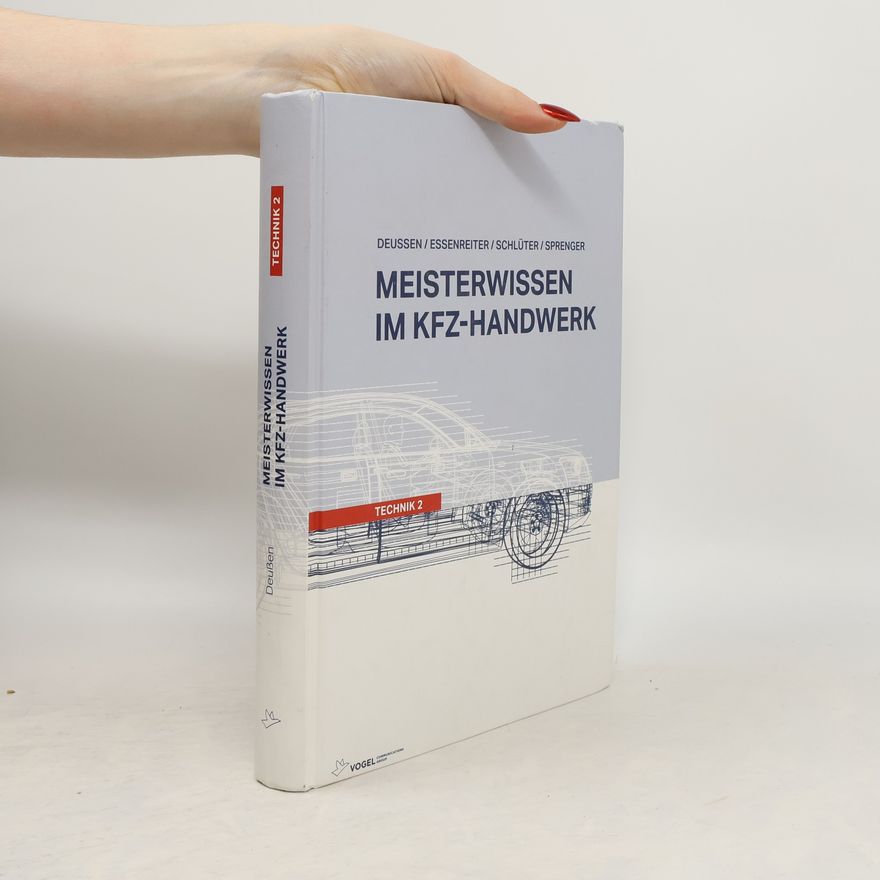 Walter Essenreiter Meisterwissen im Kfz-Handwerk. Technik 2