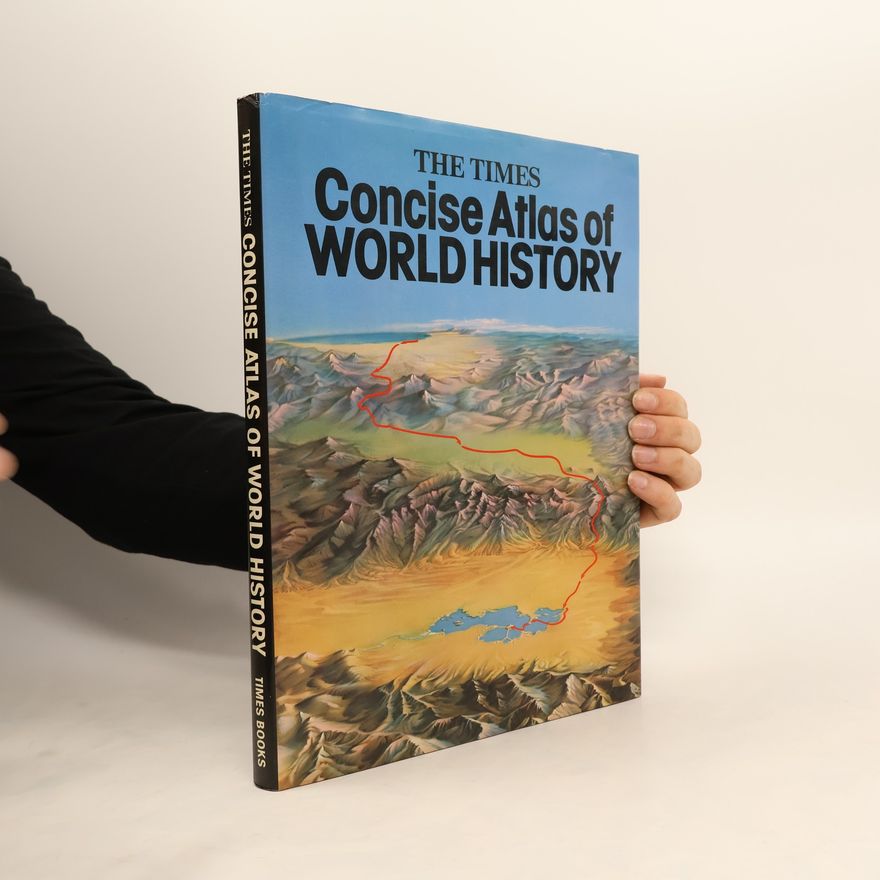Geoffrey Barraclough The Times Concise Atlas of World History
