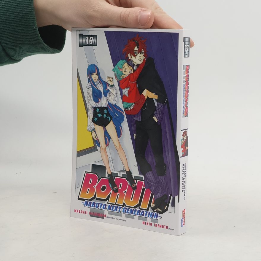 Masaši Kišimoto Boruto – Naruto the next Generation 17