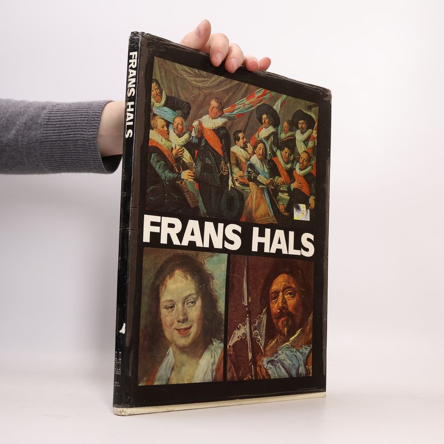 Raoul Sorban Frans Hals. Einführung