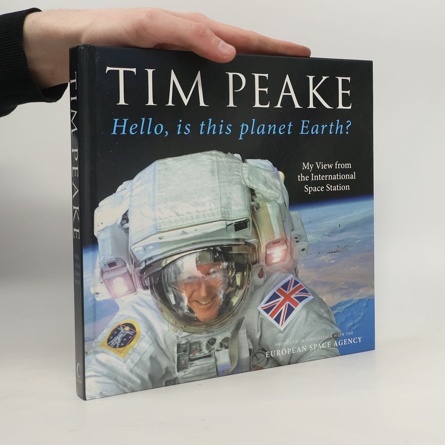 Tim Peake Hello, is This Planet Earth?