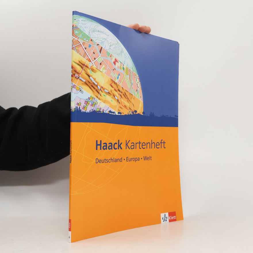 Kolektiv autorů Haack Kartenheft - Deutschland - Europa - Welt: Sekundarstufe I