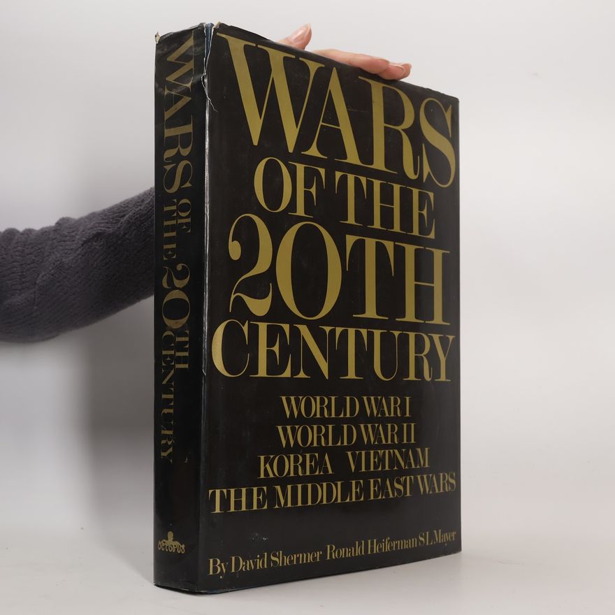 David Shermer Wars of the 20th Century