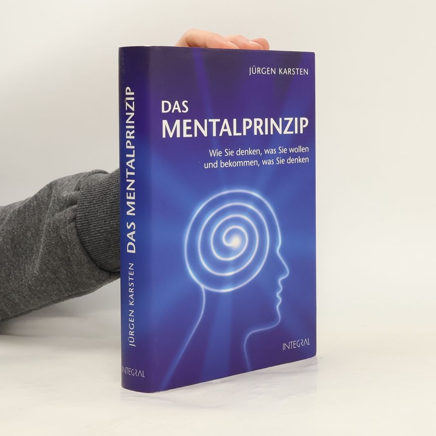Jürgen Karsten Das Mentalprinzip