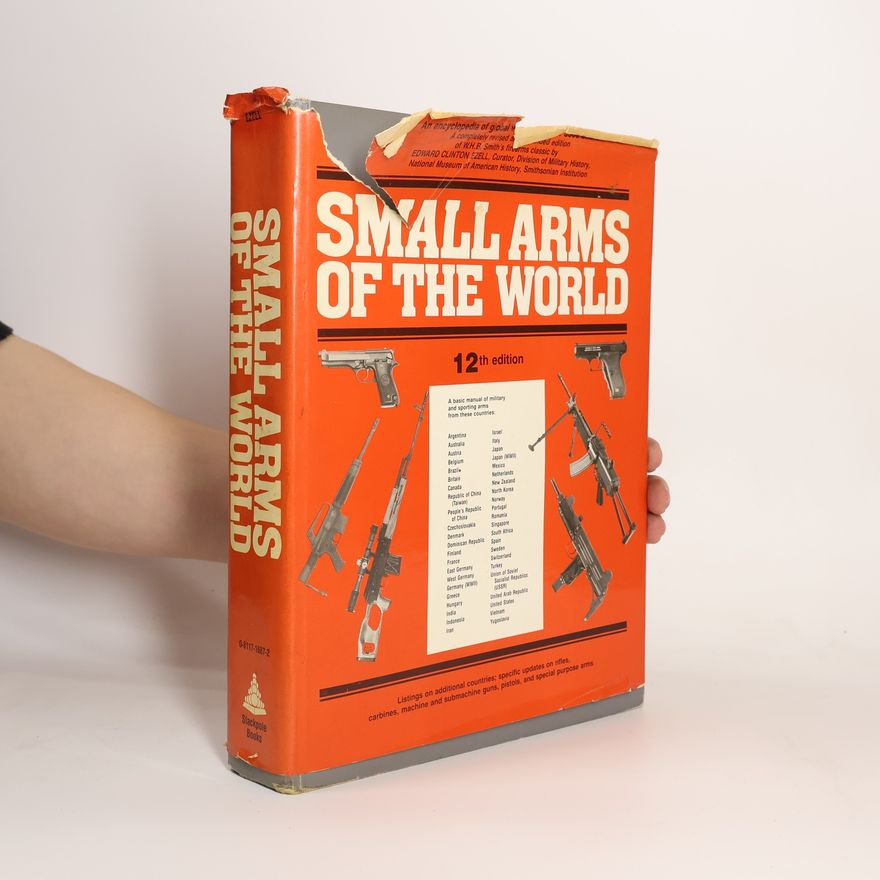 Walter H.B. Smith Small Arms of the World