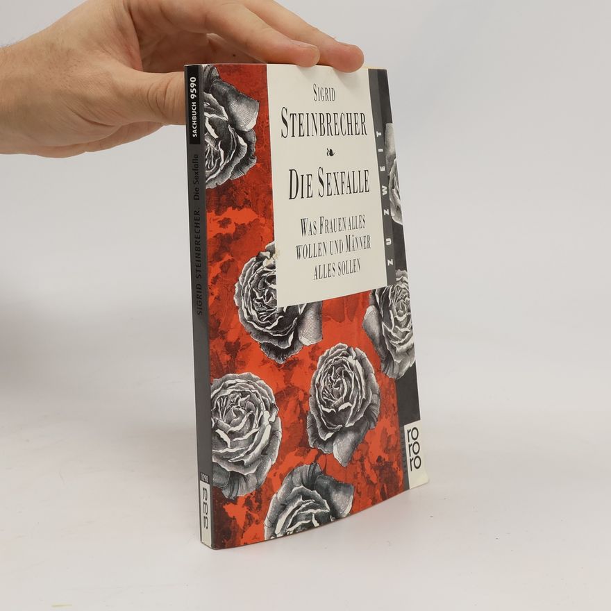 Sigrid Steinbrecher Die Sexfalle