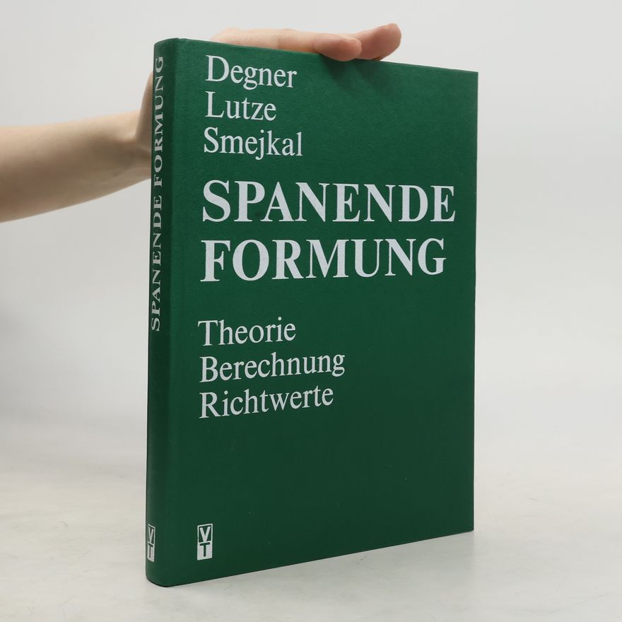 Werner Degner Spanende Formung