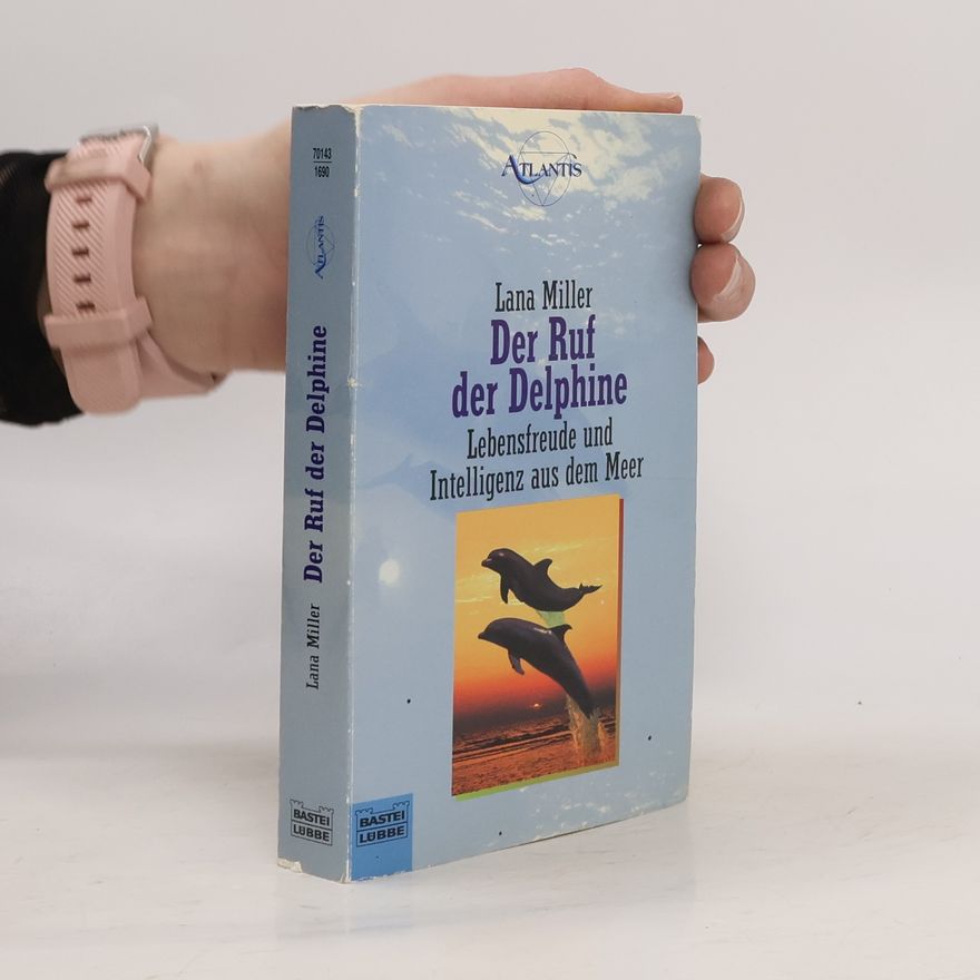 Lana Miller Der Ruf der Delphine