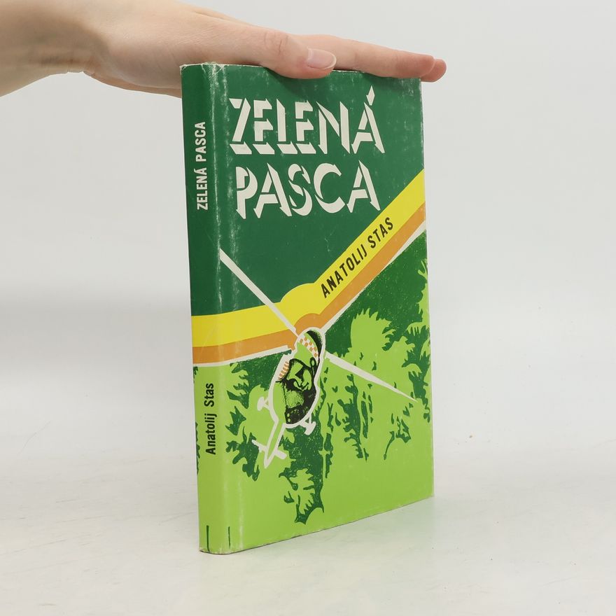 Anatolij Stas Zelená pasca