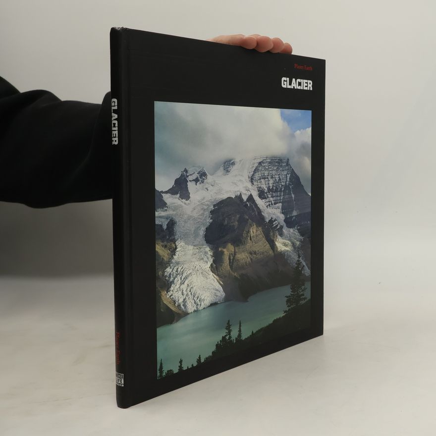 Time-Life Books Planet Earth: Glacier