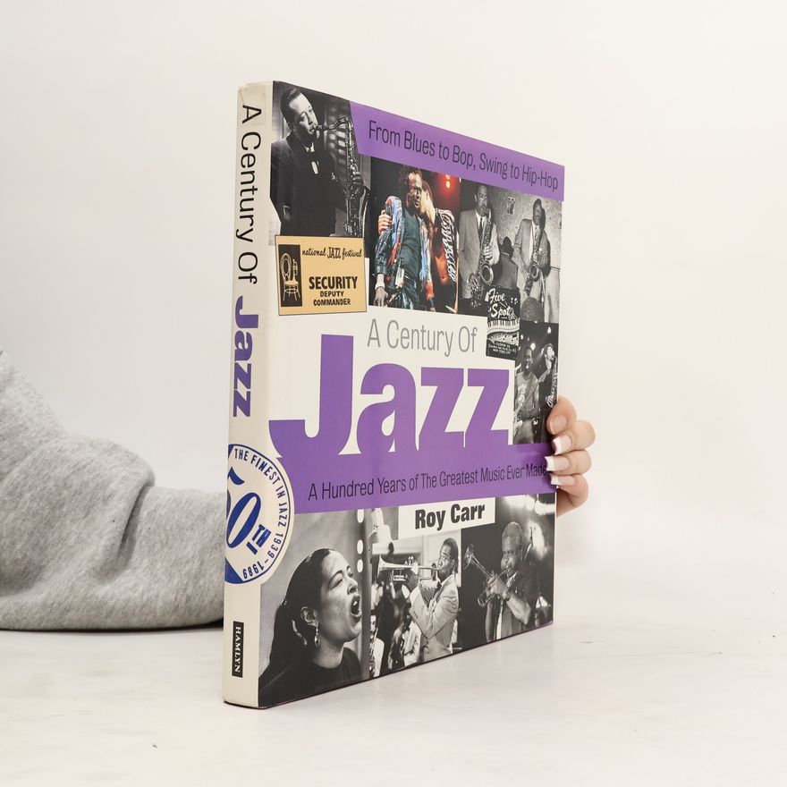 Roy Carr A Century of Jazz