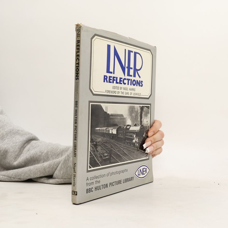 The Earl of Lichfield LNER Reflections