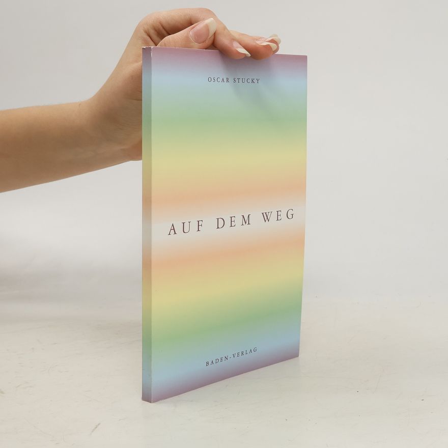 Oscar Stucky Auf dem Weg